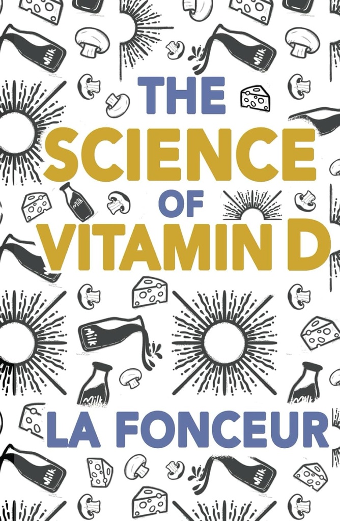 Știința vitaminei D: Tot ce trebuie să știți despre vitamina D (Mănâncă și ce! Seria de extracție)