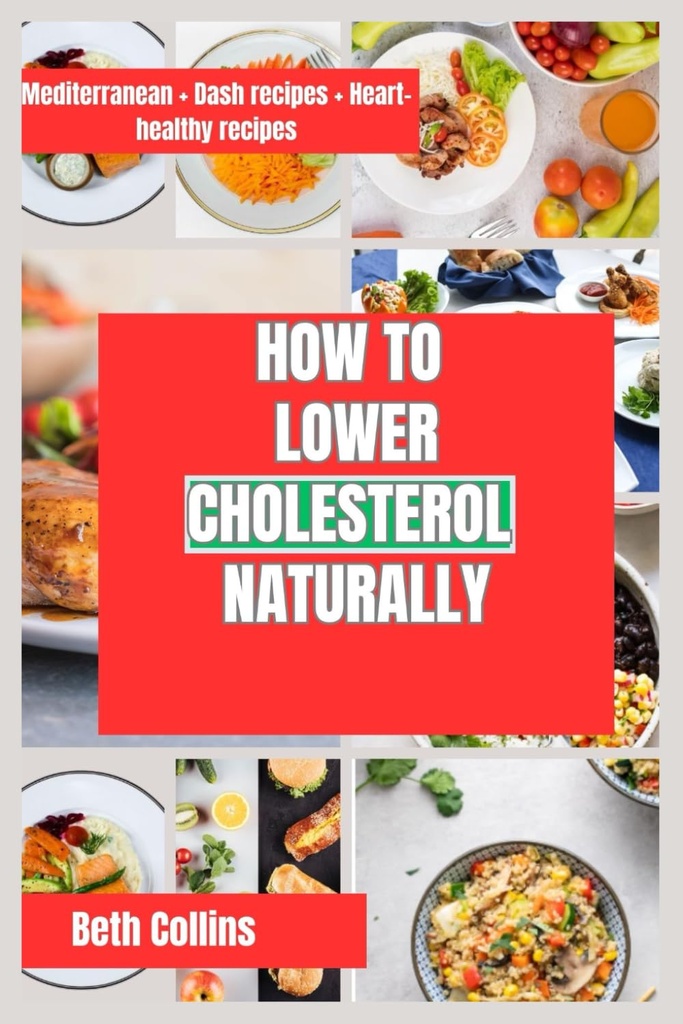 CUM DE A LOWER CHOLSTEROL NATURAL: Moduri naturale de reducere a colesterolului Model alimentar ideal pentru a urma, suplimente puternice, și mult mai mult