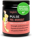 LEGION Pulse Pre Workout - Toate naturale oxid nitric Preworkout băutură pentru a stimula energia, Creatina gratuit, natural îndulcit, Beta Alanine, Citruline, Alpha GPC (Pina Colada)