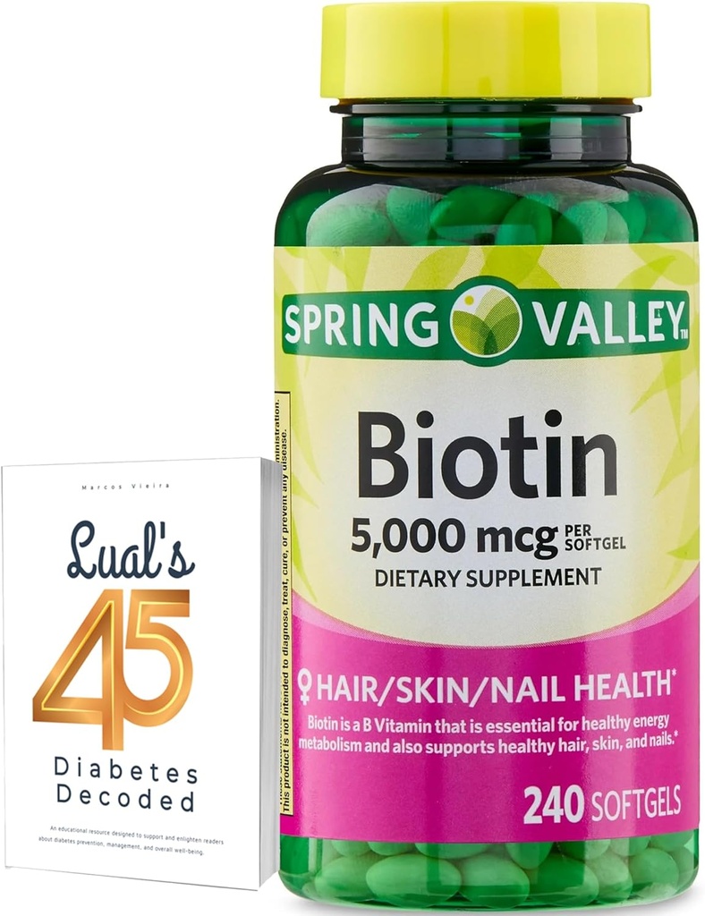 Spring Valley Biotin 5000 mcg 240 Conte, Supliment alimentar pentru unghiile pielii parului, Vitamine de par pentru pierderea parului pentru femei Bundle cu Lual 45 Diabet zaharat decodat