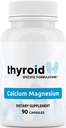 Calciu Magneziu - Doctor Formulat clinic dovedit pentru a ajuta cu rezistenta osoasa, Reduce tensiunea musculara si stabilizeaza functia paratiroida, Suport Functie tiroidiana