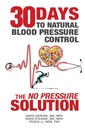 Treizeci de zile pentru controlul natural al tensiunii arteriale: soluţia "fără presiune"