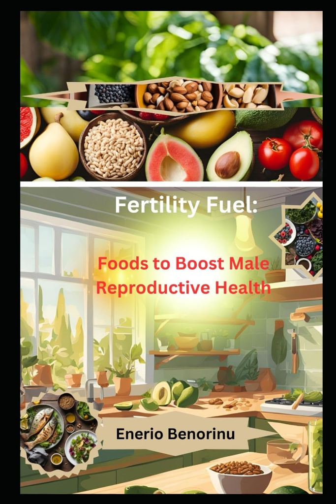 Combustibilul pentru fertilitate: alimente pentru stimularea sănătății reproducerii masculine