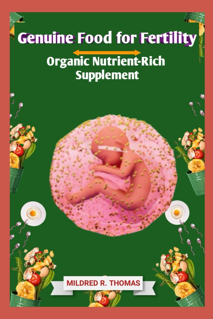 Hrană autentică pentru fertilitate: Supliment organic nutrient-Rich