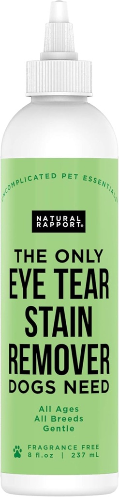 Natural Rapport Dog & Pet Tear Stain Remover - Singurul ochi Tear Stain Remover Dogs Nevoie - Dog și pisici Lacrimi Petic Îndepărtarea Tratament (8 fl oz.)
