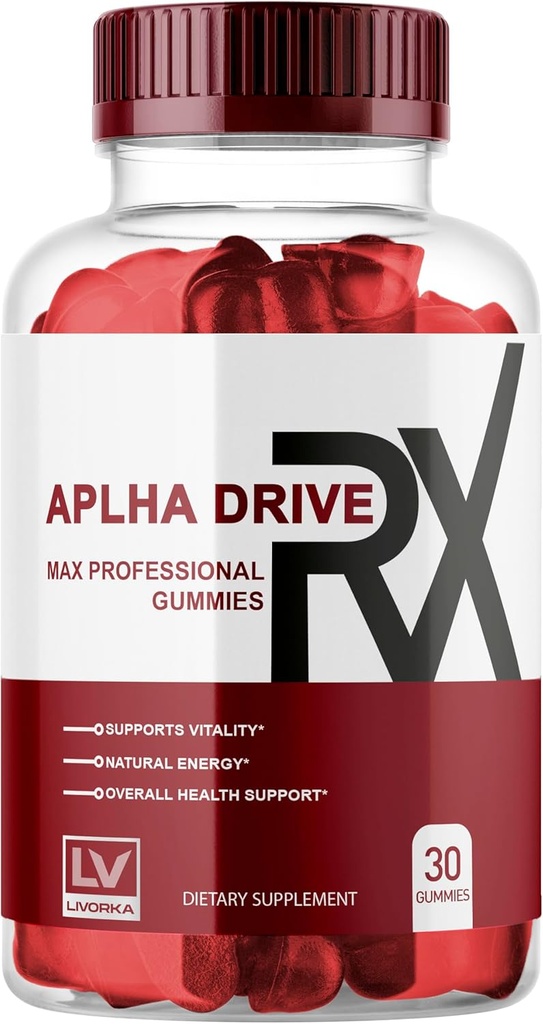 LIVORKA Alpha DriveRX Gummies, Alpha DriveRX Advanced Formula, Alpha DriveRX Gummy, Alpha DriveRX, Alpha DriveRX Pills Capsule 30 Gummies timp de 1 lună