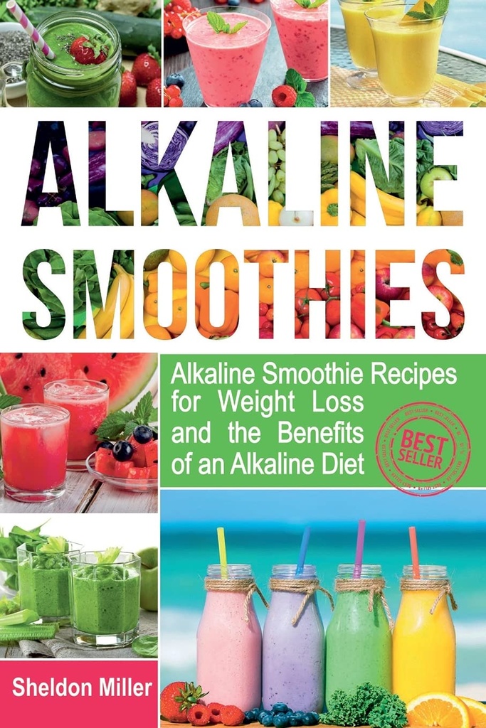 Albaline Smoothies: Albaline Smoothie Rețete pentru pierderea in greutate și beneficiile unui regim alimentar albaline - Alkaline Drinks Your Way to Vibrant Health - Massive Energy and Natural Weight Loss