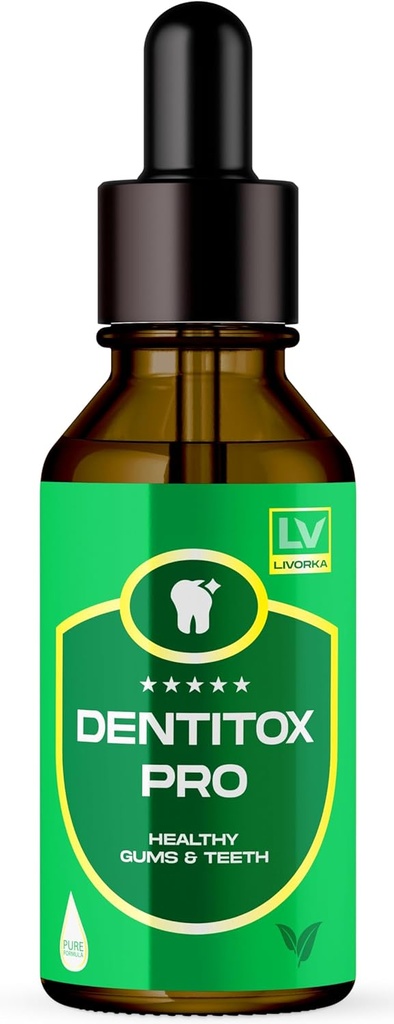 LIVORKA Dentitox Pro picături pentru dinţi sănătoşi, gingii - ambalaj cu 1 flacon pentru 30 zile