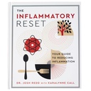 Just Ingredients - The Inflammatory Reset: Your Guide to Reducing Inflammation | Understand and manage chronic inflammation |30-Day Meal Prep Food Cookbook for Gut Health and Anti-Inflammatory Diet |