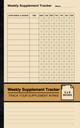 Weekly Supliment Tracker: Simple Supliment Log Book 