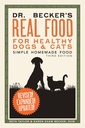 Dr. Becker Real Food pentru câini și pisici sănătoase: alimente simple de casă