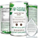 Natural Nutra Grass Fed Vanilla Arată-mi Whey Proteine sursă de praf de creștere Digestia, Îmbunătățește fluxul de fluide corporale, Sprijină Bone Health and Boost Imunity, Gluten Free, Sugar-Free, Non-GMO, 13.3oz