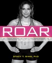 Cum să se potrivească alimente și fitness dvs. unic feminin fizicologie pentru performanță optimă, sănătate mare, și un corp puternic, Lean pentru viață