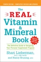Real Vitamina si Minerale Book, editia a 4-a: The Definitive Guide to Designing Your Personal Supplement Program