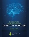 Ghidul complet de nutriţie pentru funcţia cognitivă